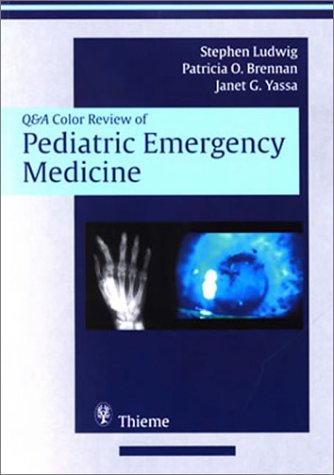 Stock image for Pediatric Emergency Medicine: Qanda Color Review (Qanda Specialty Review) for sale by Reuseabook
