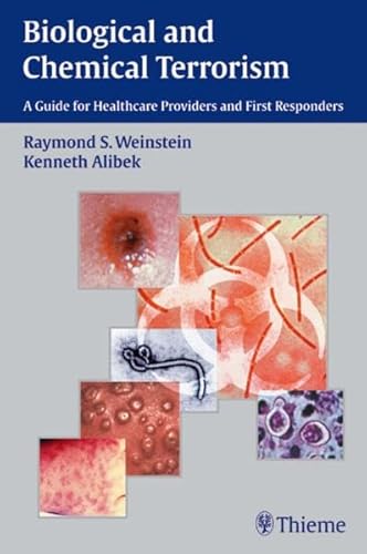 Imagen de archivo de Biological and Chemical Terrorism: A Guide for Healthcare Providers and First Responders a la venta por THE SAINT BOOKSTORE