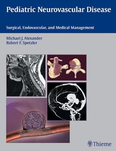 Stock image for Pediatric Neurovascular Disease   Surgical, Endovascular and Medical Management for sale by Revaluation Books