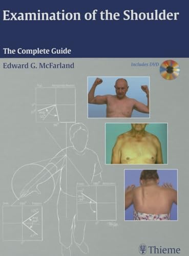 Imagen de archivo de Examination of the Shoulder The Complete Guide a la venta por Revaluation Books