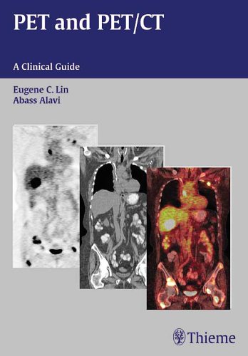 Imagen de archivo de PET and PET/CT: A Clinical Guide a la venta por Ergodebooks