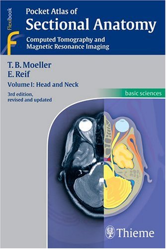 Imagen de archivo de Pocket Atlas of Sectional Anatomy, Computed Tomography and Magnetic Resonance Imaing, Vol. 1: Head and Neck a la venta por HPB-Red