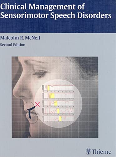 Beispielbild fr Clinical Management of Sensorimotor Speech Disorders zum Verkauf von Revaluation Books
