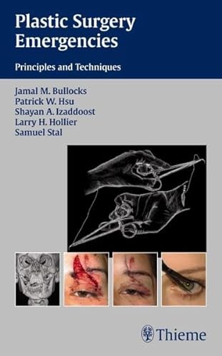 Imagen de archivo de Plastic Surgery Emergencies : Principles and Techniques a la venta por Better World Books: West