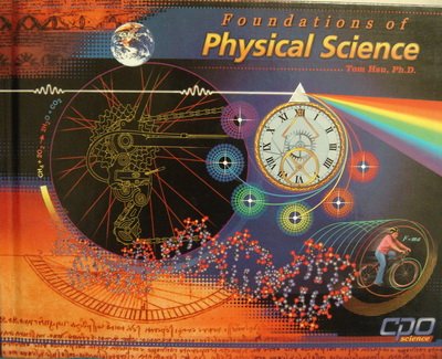 Beispielbild fr Foundations of Physical Science zum Verkauf von Better World Books