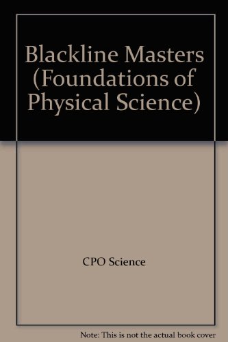 Stock image for Blackline Masters (Foundations of Physical Science) for sale by Allied Book Company Inc.