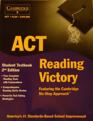 Stock image for ACT Reading Victory Student Textbook - Featuring the Cambridge Six-Step Approach for sale by HPB-Red