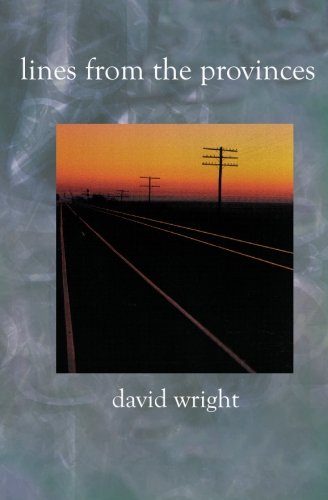 Lines From The Provinces (9781588980588) by Wright, David