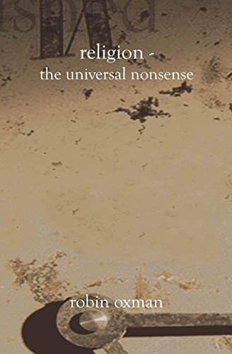 Beispielbild fr Religion - The Universal Nonsense zum Verkauf von ThriftBooks-Dallas
