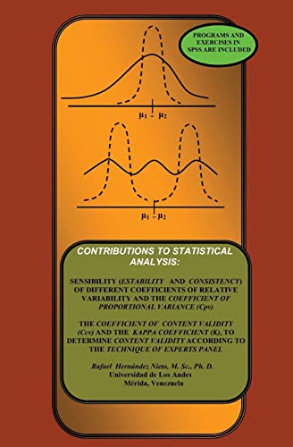 Beispielbild fr Contributions To Statistical Analysis: The Coefficients of Proportional Variance, Content Validity and Kappa zum Verkauf von Books Unplugged