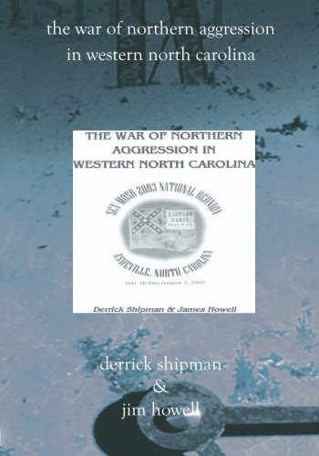 9781588988737: The War Of Northern Aggression In Western North Carolina