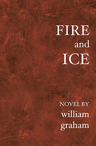 Fire and Ice (Diverse Fiction) (9781588989130) by Graham, William