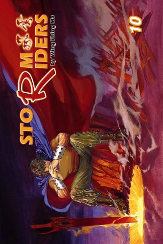 Storm Riders, Volume 10 (9781588991607) by Ma, Wing Shing; Ma,Wing Shing