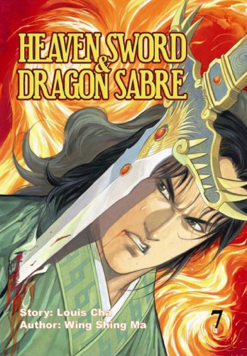 Heaven Sword and Dragon Sabre, Vol 7 (9781588992413) by Cha, Louis