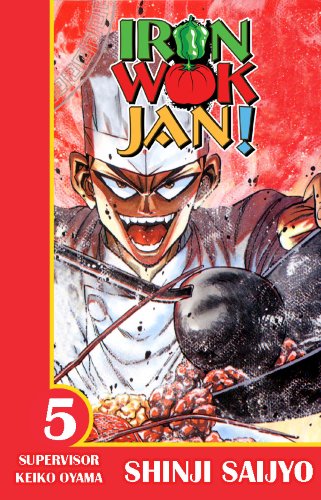 9781588992604: Iron Wok Jan Volume 5 (Iron Wok Jan (Graphic Novels))