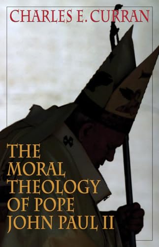 Beispielbild fr The Moral Theology of Pope John Paul II (Moral Traditions) zum Verkauf von SecondSale