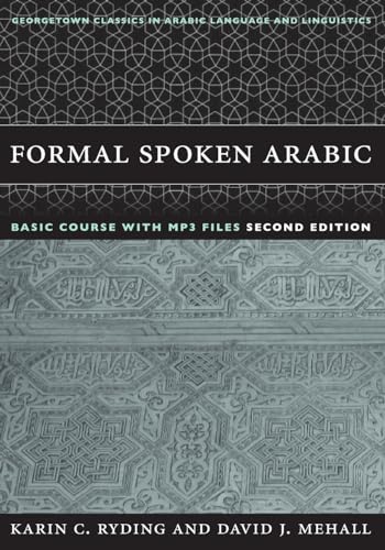 9781589010604: FORMAL SPOKEN ARABIC: Basic Course with Mp3 Files: Second Edition
