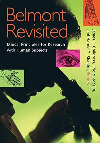 Imagen de archivo de Belmont Revisited: Ethical Principles for Research with Human Subjects a la venta por SecondSale