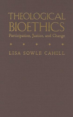 Beispielbild fr Theological Bioethics : Participation, Justice, and Change zum Verkauf von Better World Books