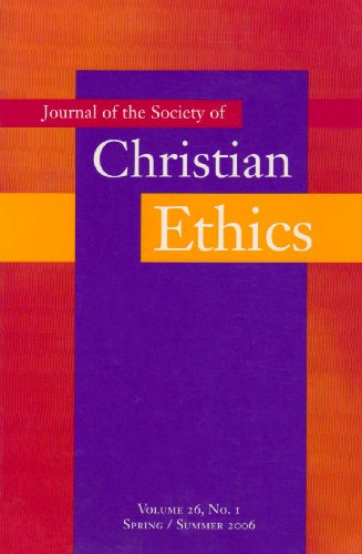 Imagen de archivo de Journal of the Society of Christian Ethics: Spring/Summer 2006 a la venta por My Dead Aunt's Books
