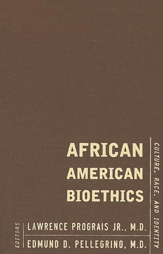 Beispielbild fr African American Bioethics : Culture, Race, and Identity zum Verkauf von Better World Books