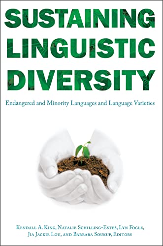 Beispielbild fr Sustaining Linguistic Diversity: Endangered and Minority Languages and Language Varieties zum Verkauf von ThriftBooks-Atlanta