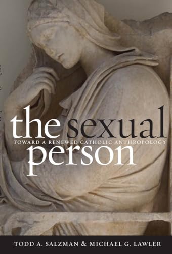 Beispielbild fr The Sexual Person: Toward a Renewed Catholic Anthropology zum Verkauf von ThriftBooks-Dallas