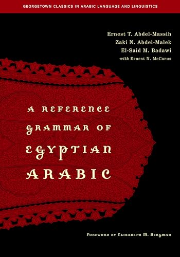 Stock image for A Reference Grammar of Egyptian Arabic for sale by Better World Books