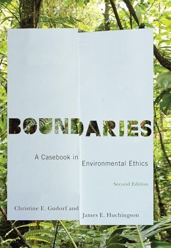 Imagen de archivo de Boundaries: A Casebook in Environmental Ethics a la venta por GF Books, Inc.