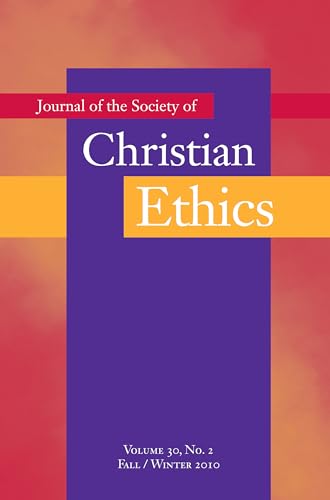 9781589016439: Journal of the Society of Christian Ethics: Fall/Winter 2010, Volume 30, no. 2