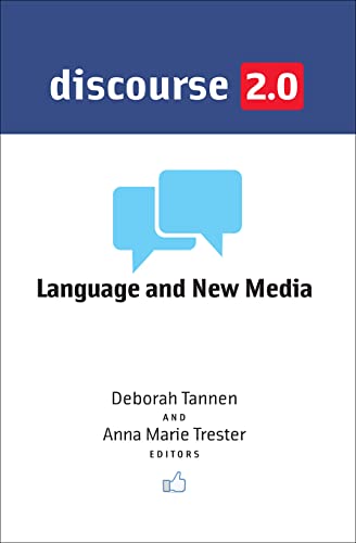Beispielbild fr Discourse 2. 0 : Language and New Media zum Verkauf von Better World Books