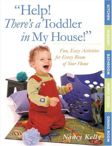 Beispielbild fr Help! There's a Toddler in My House! zum Verkauf von Wonder Book
