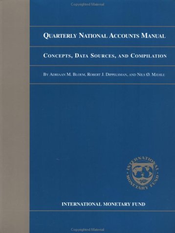 Stock image for Quarterly National Accounts Manual : Concepts, Data Sources, and Compilation for sale by Better World Books: West