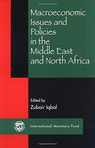 9781589060418: Macroeconomic Issues and Policies in the Middle East and North Africa