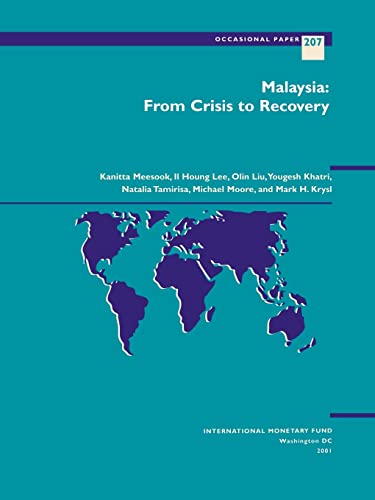 9781589060470: Malaysia: From Crisis to Recovery