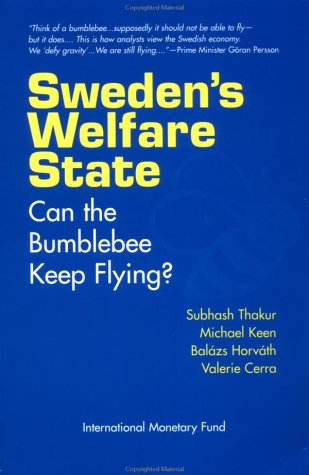 9781589061583: Sweden's Welfare State: Can the Bumblebee Keep Flying?