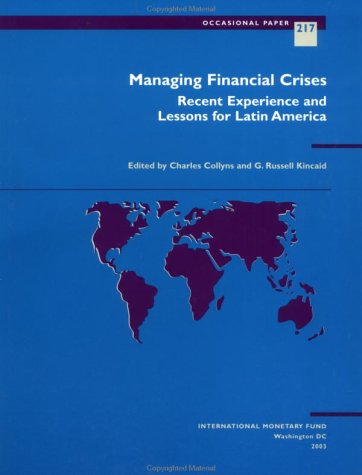 Stock image for Managing Financial Crises: Recent Experience and Lessons for Latin America for sale by Anybook.com