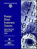 Beispielbild fr Foreign Direct Investment Statistics : How Countries Measure FDI 2001 zum Verkauf von Better World Books