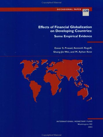 Beispielbild fr Effects of Financial Globalization on Developing Countries: Some Empirical Evidence zum Verkauf von Phatpocket Limited