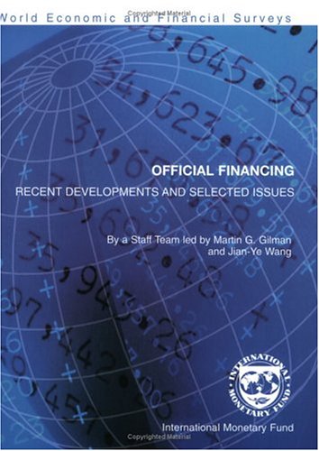 Imagen de archivo de Official Financing: Recent Developments And Selected Issues a la venta por Phatpocket Limited