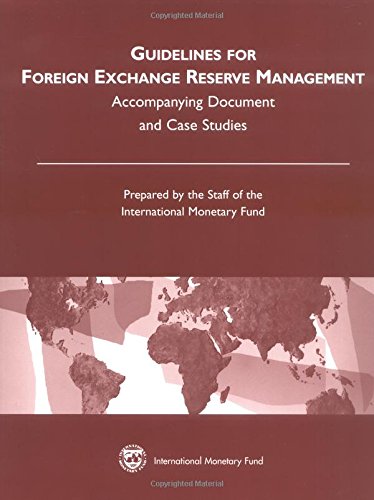9781589062610: Guidelines for Foreign Exchange Reserve Management: Accompanying Document and Case Studies