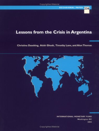 Stock image for Lessons From The Crisis In Argentina (Occasional Paper) for sale by SecondSale