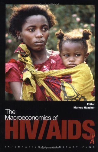 Stock image for The Macroeconomics of Hiv/Aids for sale by Better World Books