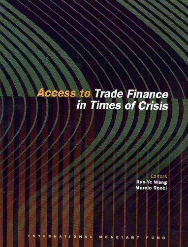 Imagen de archivo de Access to Trade Finance in Times of Crisis a la venta por PBShop.store US