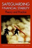 Beispielbild fr Safeguarding Financial Stability: Theory and Practice zum Verkauf von medimops
