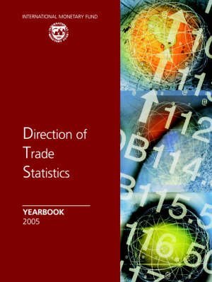 9781589064614: Direction of Trade Statistics, Yearbook 2005