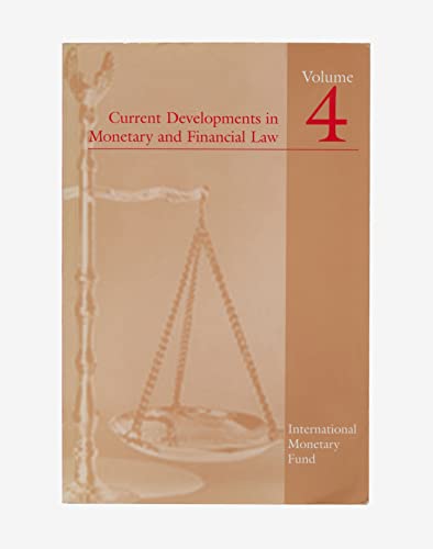 Beispielbild fr Current Developments in Monetary And Financial Law: Vol 4 zum Verkauf von Revaluation Books