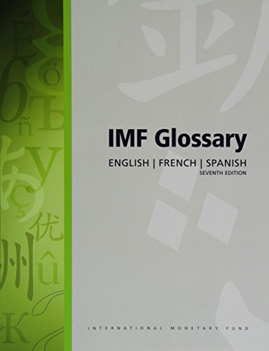 Imagen de archivo de IMF Glossary: English-French-Spanish (English, French and Spanish Edition) a la venta por Wizard Books