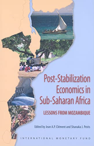 9781589066779: Post-stabilization Economics in Sub-Saharan Africa: Lessons from Mozambique