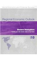 Stock image for Regional economic outlook Western Hemisphere, heating up in the south, cooler in the north World economic and financial surveys for sale by PBShop.store US